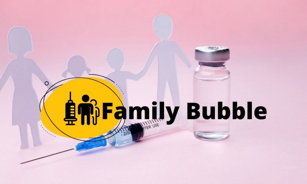 Family bubble