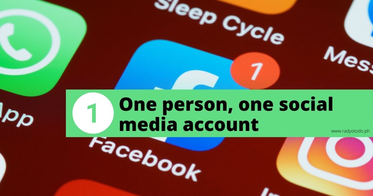 One person, one social media account