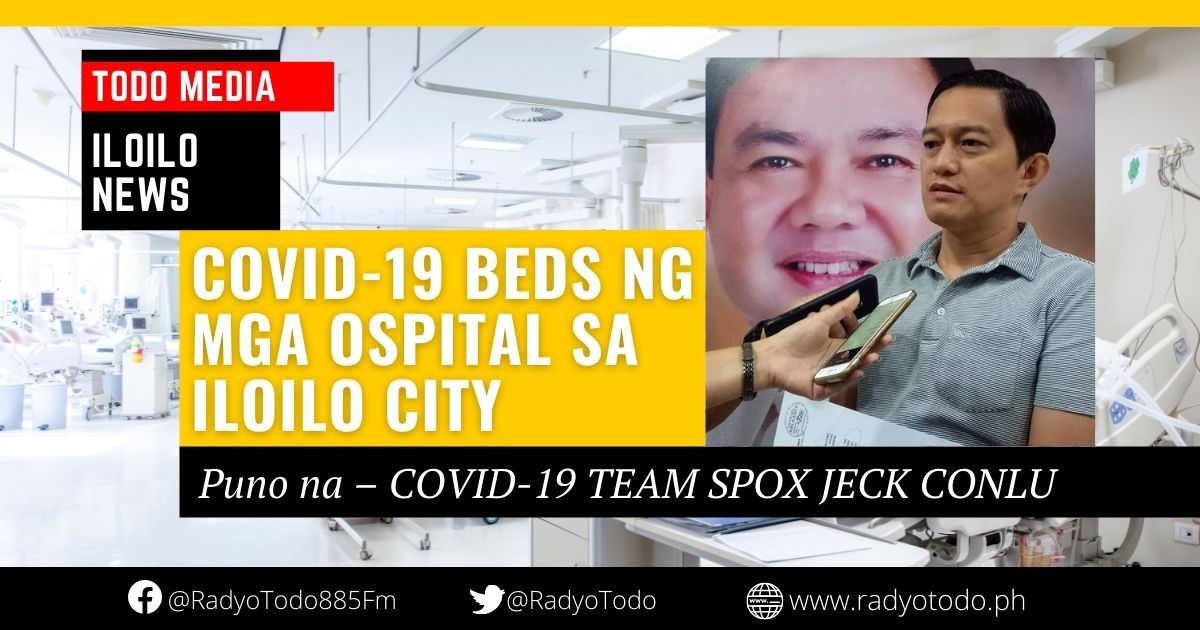 COVID-19 BEDS NG MGA OSPITAL SA ILOILO CITY