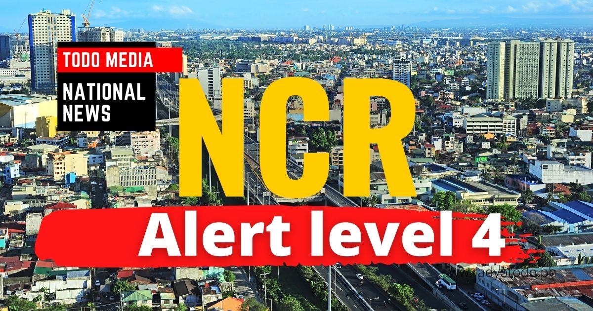 NCR Alert Level 4