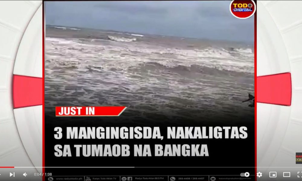 VIDEO REPORT - TATLONG MANGINGISDA, NAKALIGTAS SA TUMAOB NA BANGKA SA BRGY CAANO, KALIBO