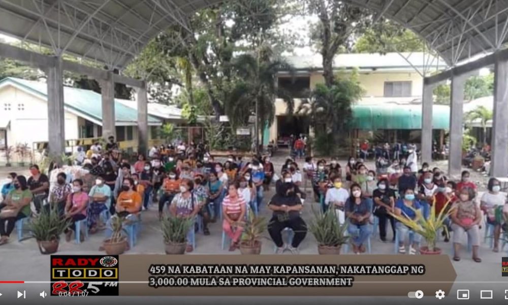 VIDEO REPORT - 459 NA KABATAAN NA MAY KAPANSANAN, NAKATANGGAP NG 3,000.00 MULA SA PROVINCIAL GOVERNMENT