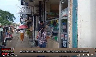 VIDEO REPORT - SUPPLY NG PARACETAMOL NAGKAKAUBUSAN NA RIN SA ILANG BOTIKA SA AKLAN