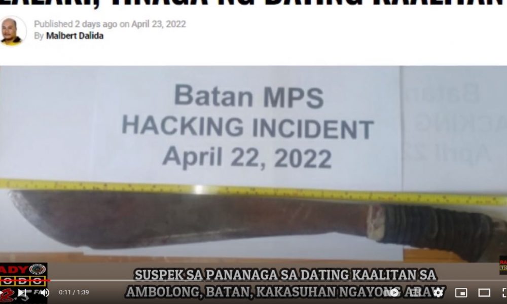 VIDEO REPORT - SUSPEK SA PANANAGA SA DATING KAALITAN SA AMBOLONG, BATAN, KAKASUHAN NGAYONG ARAW