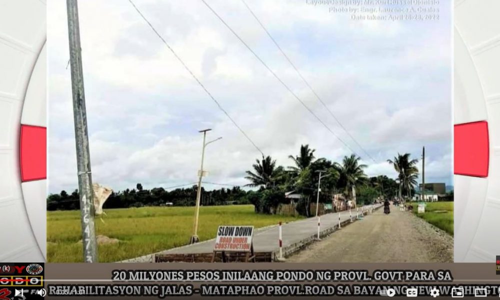 VIDEO REPORT - 20 MILYONES PESOS INILAANG PONDO NG PROVL. GOVT PARA SA REHABILITASYON NG JALAS - MATAPHAO ROAD