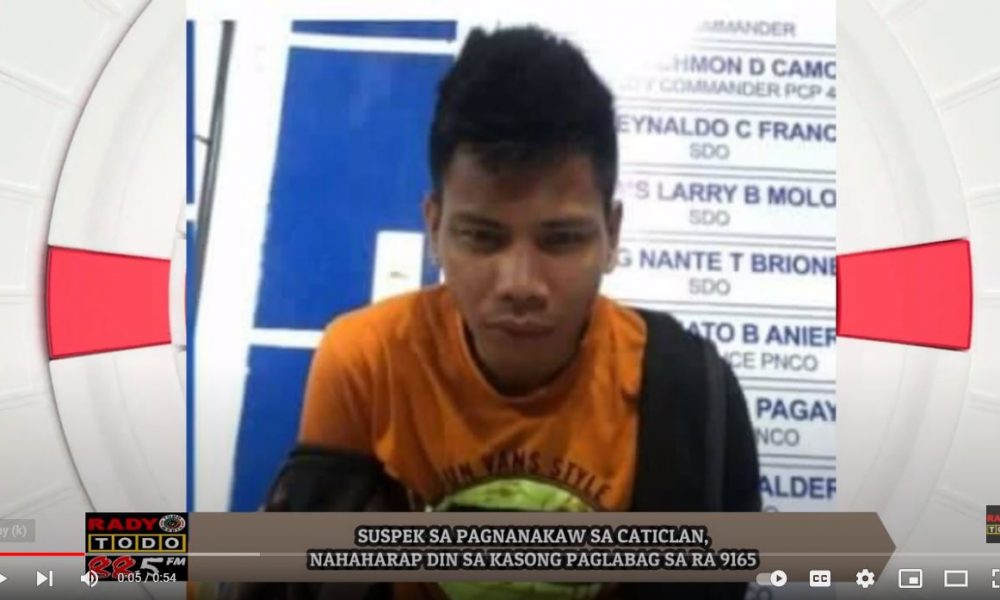 VIDEO REPORT - SUSPEK SA PAGNANAKAW SA CATICLAN, NAHAHARAP DIN SA KASONG PAGLABAG SA RA9165